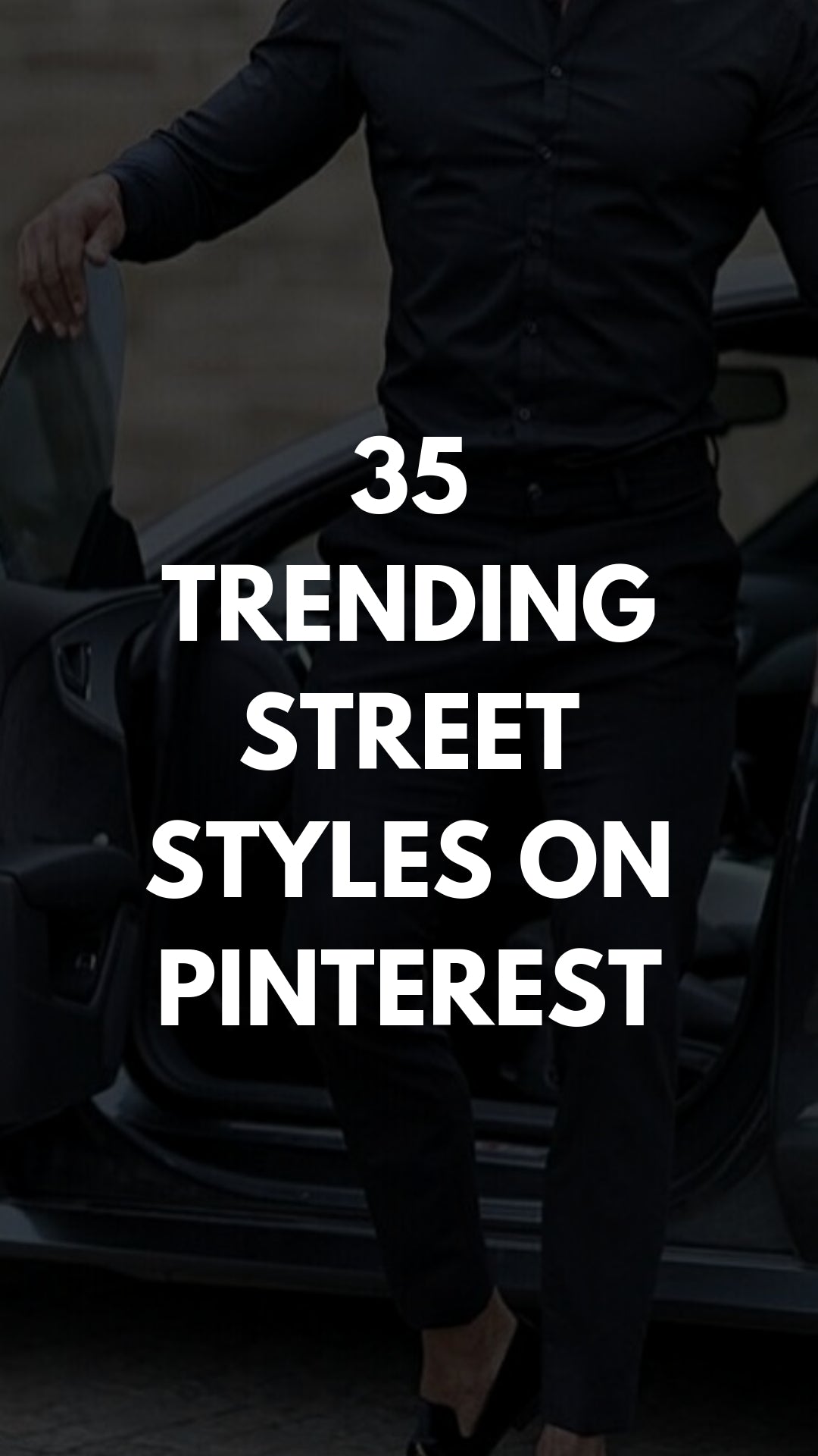 35 Trending Males’s Avenue Kinds On Pinterest